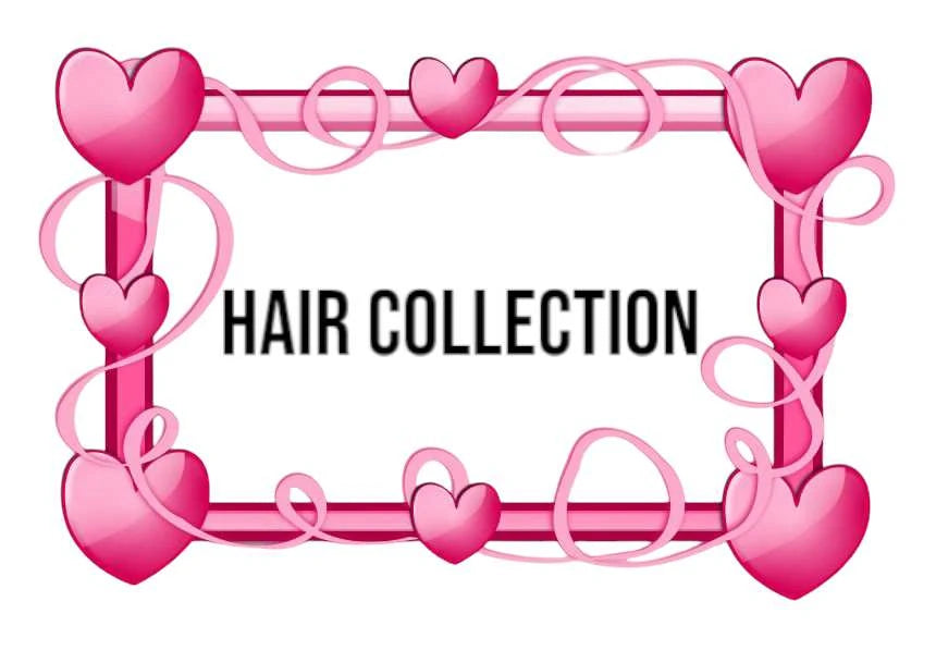 Hair Collection